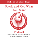 Speak And Get What You Want