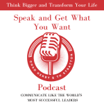 Speak And Get What You Want